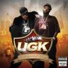 UGK - Underground Kingz