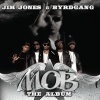 M.O.B.: The Album (2008)