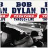 Bob Dylan - Together Through Life