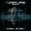 Timbaland Presents: Shock Value II (2009)
