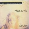 Honey's Dead (1992)