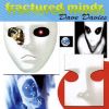 Fractured Mindz (2007)