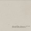 Dead Can Dance 1981-1998 (2001)