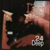 24 Deep (1993)