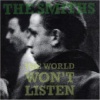 The World Won't Listen (1987)