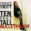 Ten Feet Tall And Bulletproof (1994)