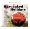 Barenaked For The Holidays (2004)