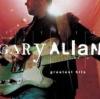 Gary Allan - Greatest Hits