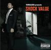 Timbaland - Timbaland Presents: Shock Value