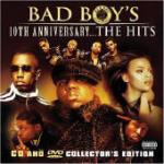 Bad Boy's 10th Anniversary: The Hits (2004)