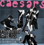 39 Minutes Of Bliss (In An Otherwise Meaningless World) (2003)