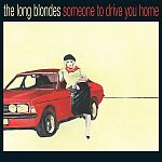 Someone To Drive You Home (11/06/2006)