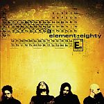 Element Eighty (28.10.2003)