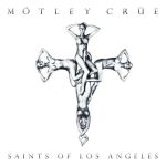 Saints Of Los Angeles (06/24/2008)