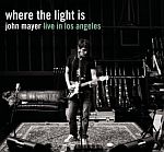 Where The Light Is: John Mayer Live In Los Angeles (07/01/2008)