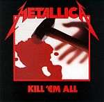 Kill 'Em All (07/25/1983)