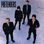 the pretenders learning to crawl songs