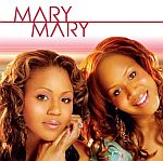 Mary Mary (07/19/2005)
