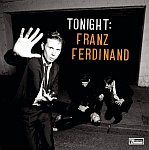 Tonight: Franz Ferdinand (26.01.2009)