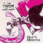 Man vs Monster (10.03.2008)
