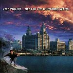 Like You Do... Best of the Lightning Seeds (10.11.1997)