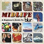 Midlife: A Beginner's Guide to Blur (15.06.2009)