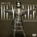 Above and Beyoncé: Video Collection & Dance Mixes (16.06.2009)