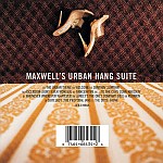 Maxwell's Urban Hang Suite (02.04.1996)