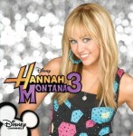 Hannah Montana 3 (07.07.2009)