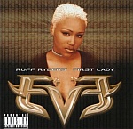 Let There Be Eve...Ruff Ryders' First Lady (14.09.1999)