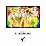 Welcome to the Pleasuredome (29.10.1984)
