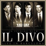 An Evening with Il Divo: Live in Barcelona (12/01/2009)