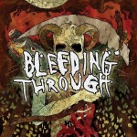 Bleeding Through (04/13/2010)
