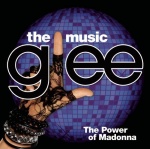 Glee: The Music, The Power of Madonna (20.04.2010)