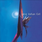 West Indian Girl (08/24/2004)