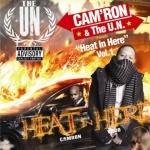Cam'Ron & The U.N. Presents Heat in Here: Vol. 1 (25.05.2010)