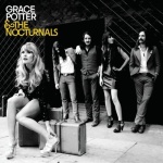 Grace Potter and the Nocturnals (06/08/2010)
