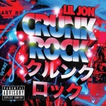 Crunk Rock (08.06.2010)