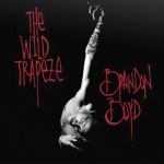 The Wild Trapeze (07/06/2010)
