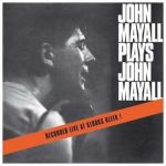 John Mayall Plays John Mayall (1965)