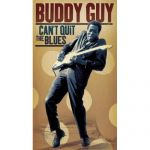 Can't Quit The Blues (2006)