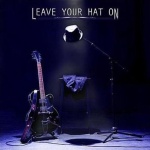Leave Your Hat On (07/20/2010)