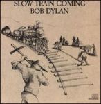 Slow Train Coming (1979)