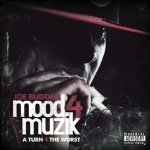Mood Muzik 4: A Turn 4 The Worst (10/26/2010)