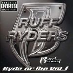 Ryde Or Die Vol. 1 (1999)