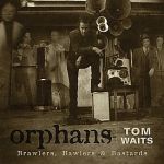 Orphans: Brawlers, Bawlers & Bastards (2007)