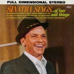 Sinatra Sings...Of Love And Things (1962)