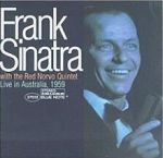 Frank Sinatra With The Red Norvo Quintet: Live In Australia, 1959 (1997)
