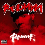 Redman Presents... Reggie (12/07/2010)