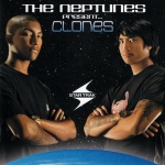 The Neptunes Present: Clones (08/19/2003)